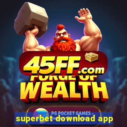 superbet download app